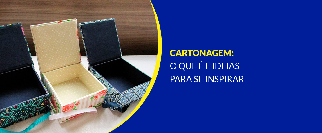 Imgem de três exemplos de cartonagem.